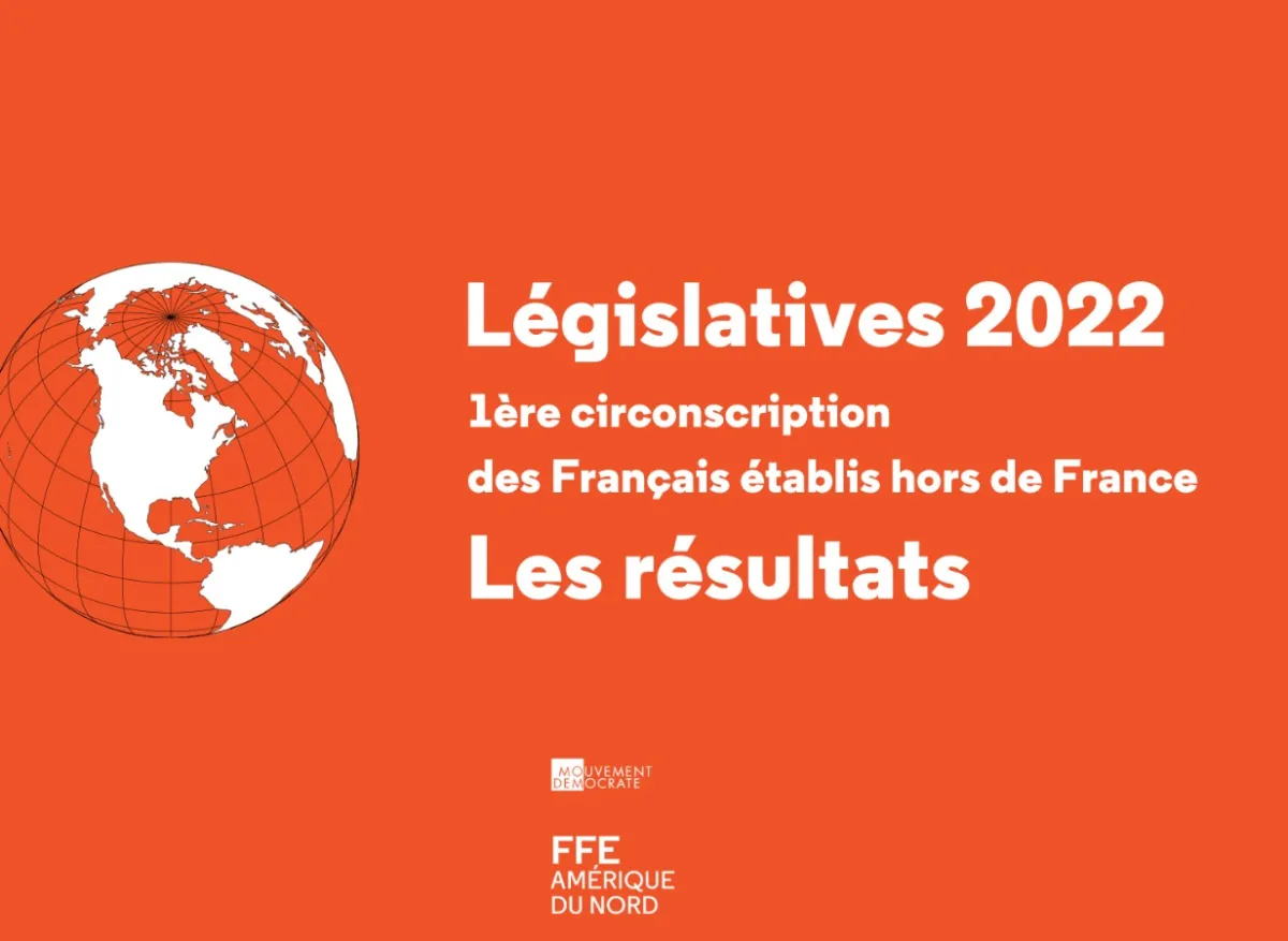 Législatives 2022 : résultats des élections dans la 1ère circonscription des Français établis hors de France